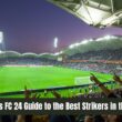 EA Sports FC 24 Guide to the Best Strikers in the World