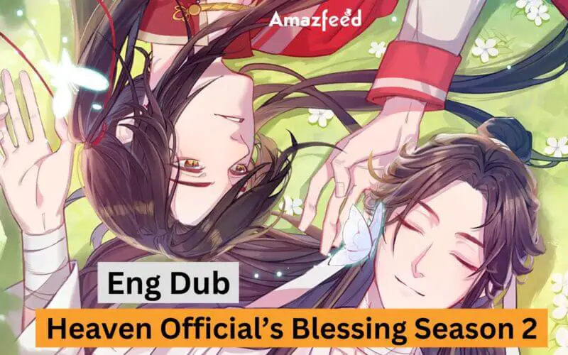 Heaven Official’s Blessing Season 2 Eng Dub