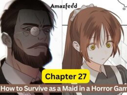 How to Survive as a Maid in a Horror Game Chapter 27