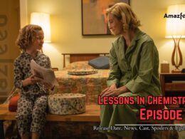 Lessons In Chemistry Season 1 Episode 8 Release Date