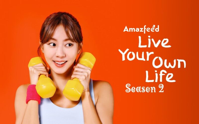 Live Your Own Life Season 2 release