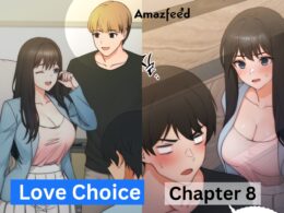 Love Choice Chapter 8