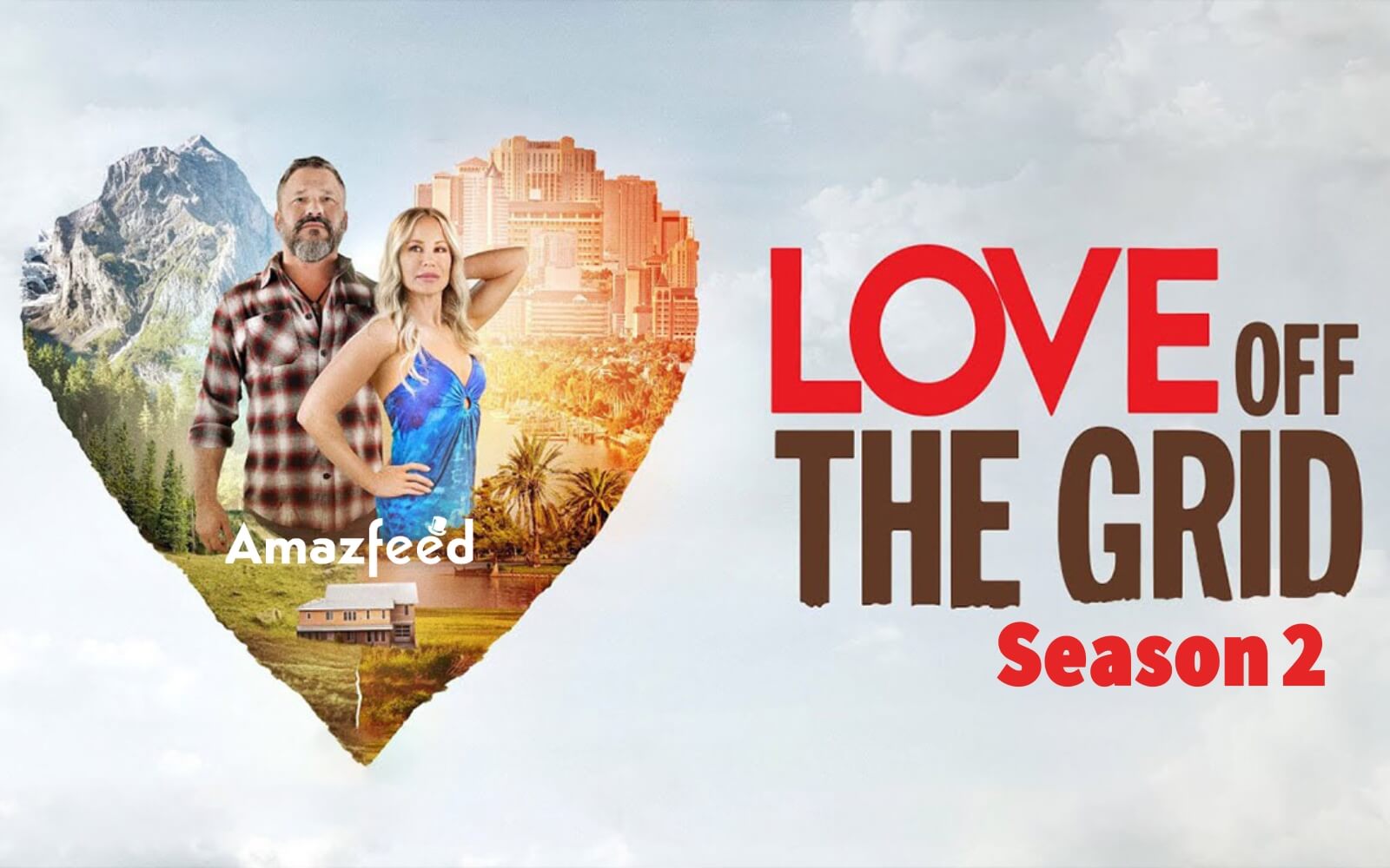 Love Off The Grid Season 2 Release Date Spoilers Cast How To   Love Off The Grid Season 2 Release 