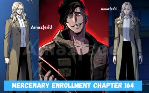 Mercenary Enrollment Chapter 164 spoiler