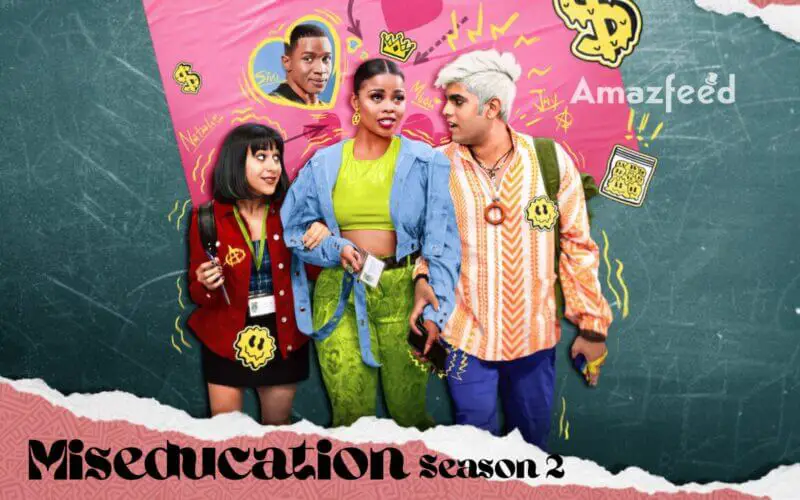 Miseducation season 2 release date
