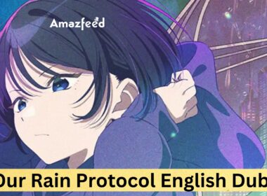 Our Rain Protocol English Dub