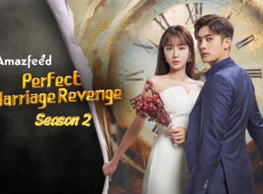 Perfect Marriage Revenge Season 2 release