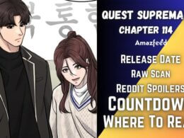 Quest Supremacy Chapter 114 Release Date and Time