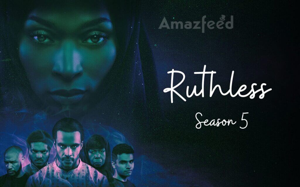 Will Ruthless Return for Season 5 at Bet+? Ruthless Season 5 Release