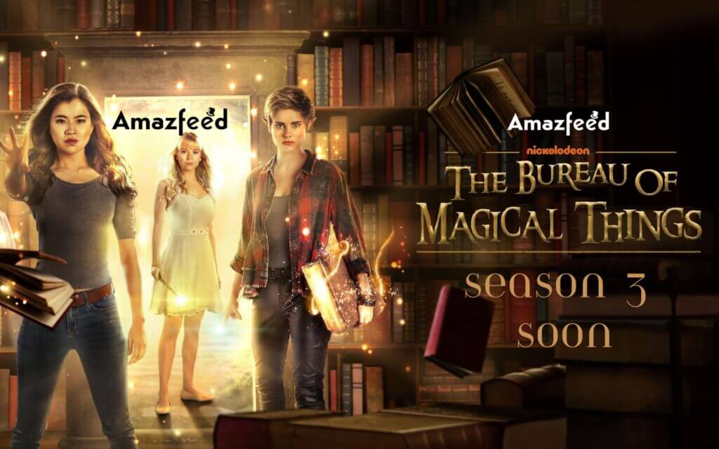The Bureau of Magical Things Season 3 Episode 1 Release date, Trailer - The Bureau Of Magical Things Season 3 Episode 1
