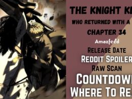 The Knight King Who Returned with a God Chapter 34