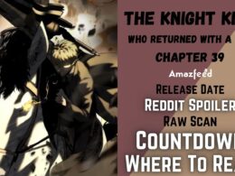 The Knight King Who Returned with a God Chapter 39