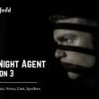 The Night Agent Season 3 Release date