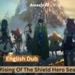 The Rising Of The Shield Hero Season 3 Eng Dub