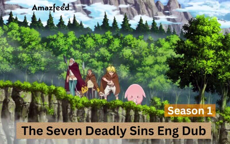 The Seven Deadly Sins Season 1 Eng Dub