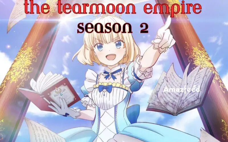 The Tearmoon Empire Season 2 release