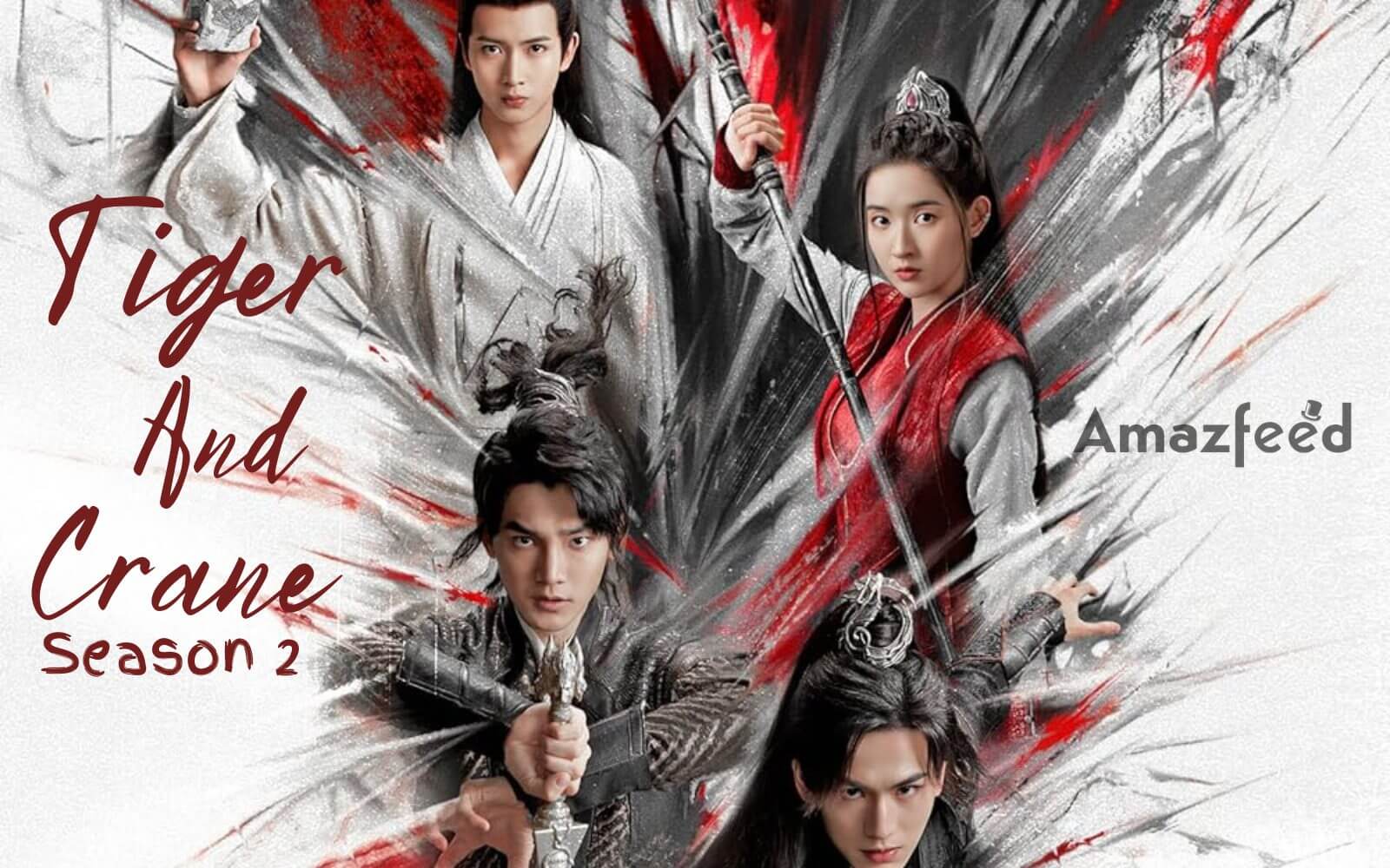 Tiger And Crane Season 2 Release Date, Cast, Plot All We Know So Far