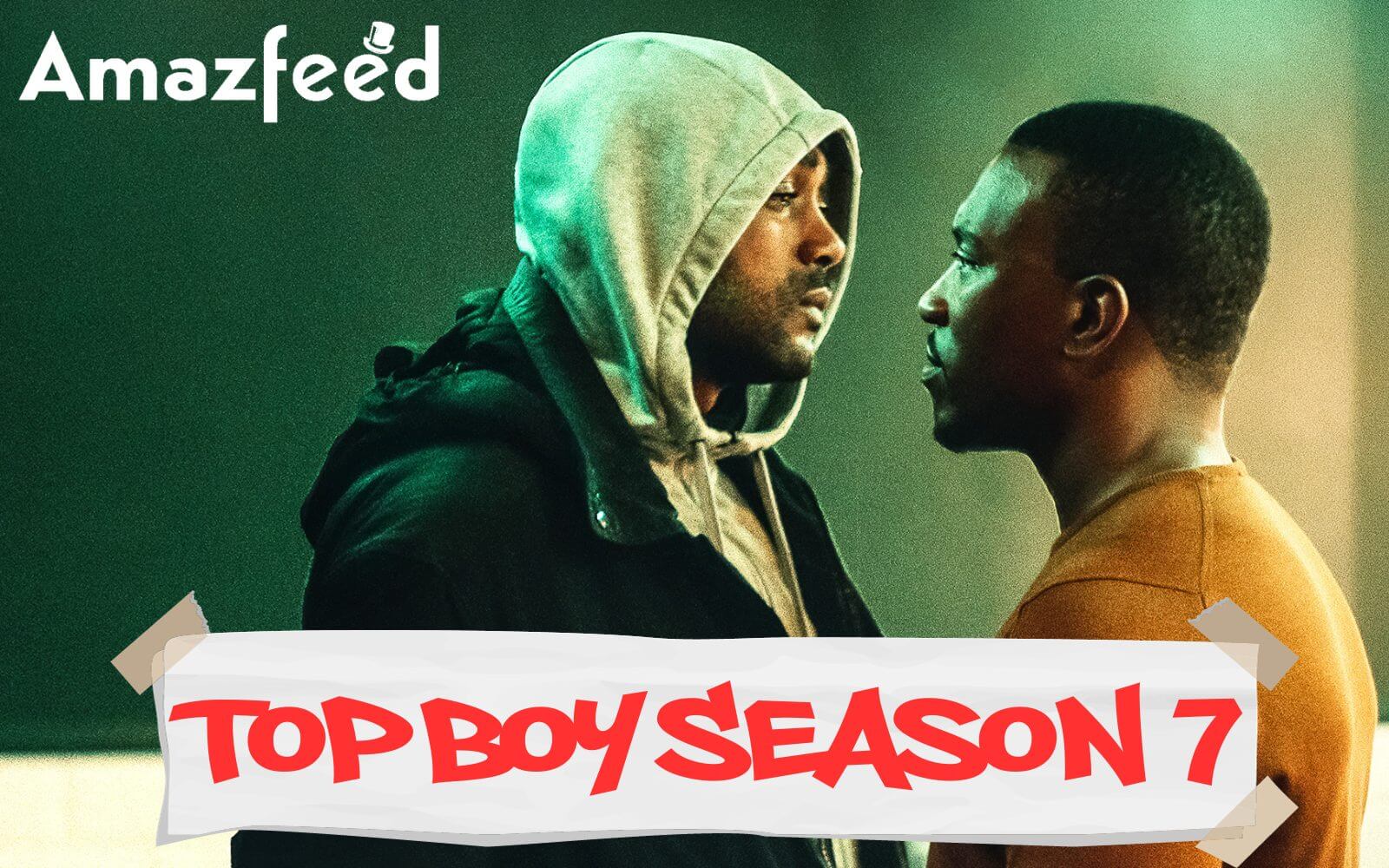 Is Top Boy Season 7 Renewed Or Cancelled? Top Boy Season 7 Release date