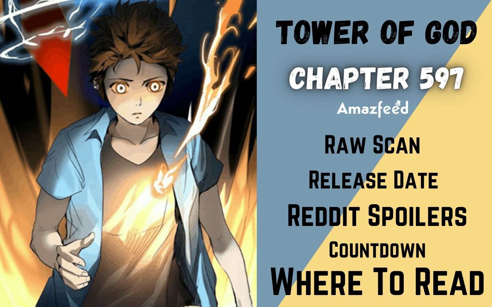 Tower Of God Chapter 597 Spoiler, Raw Scan, Release Date, Countdown & Where  to Read » Amazfeed