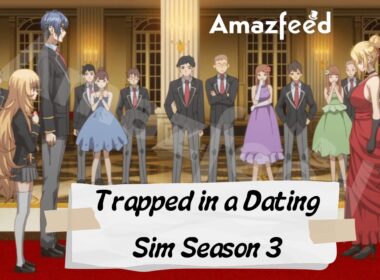 Trapped in a Dating Sim Season 3 Release date & time
