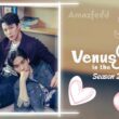 Venus in the Sky Season 2 release date