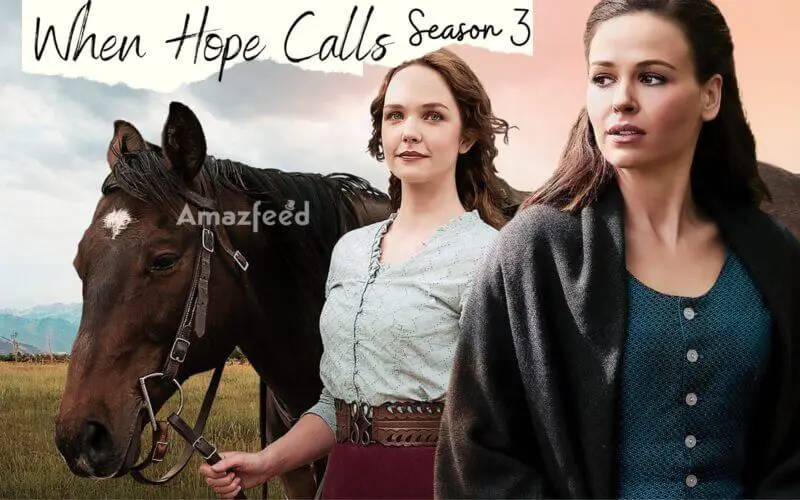 When Hope Calls season 3 release date