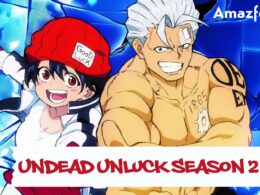Who Will Be Part Of Undead Unluck Season 2 (cast and character)