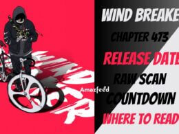 Wind Breaker Chapter 473 Spoiler, Raw Scan, Release Date, Countdown & more