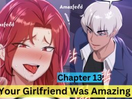 Your Girlfriend Was Amazing Chapter