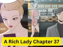 A Rich Lady Chapter 37