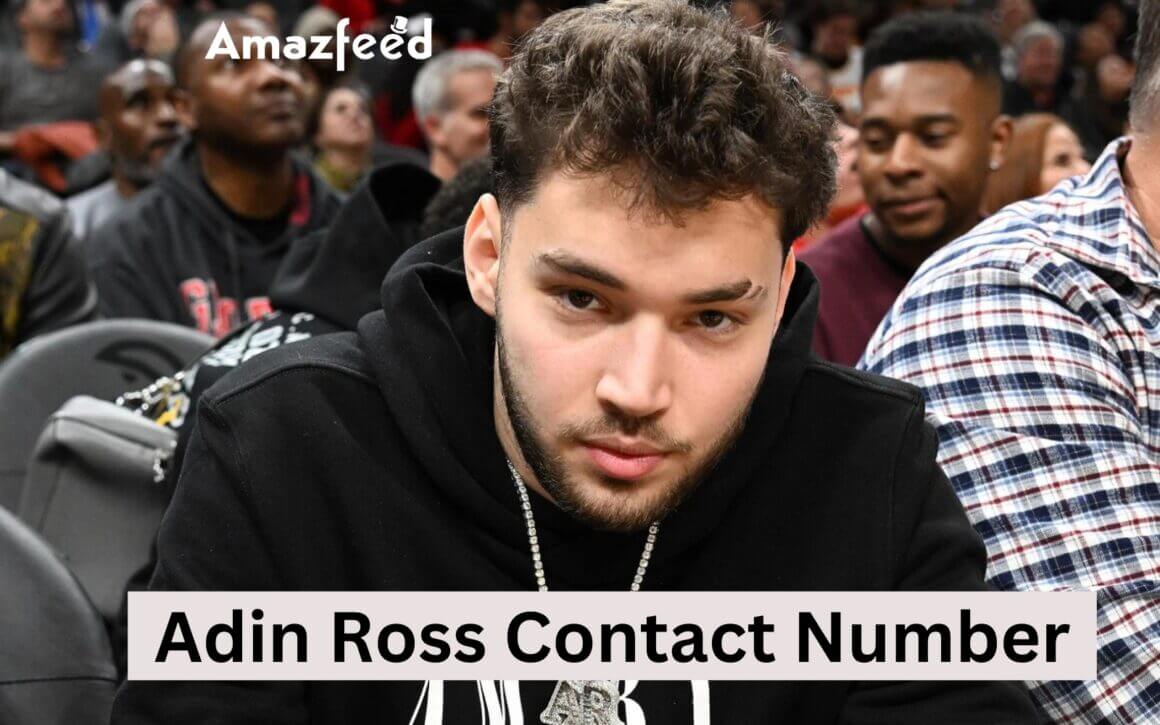 Adin Ross Phone Number, Email ID, House Address, Career & More Updates