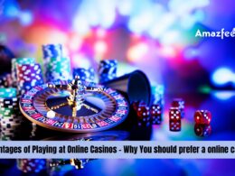 Advantages of Playing at Online Casinos - Why You should prefer a online casino