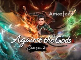Against the Gods Season 2 release date