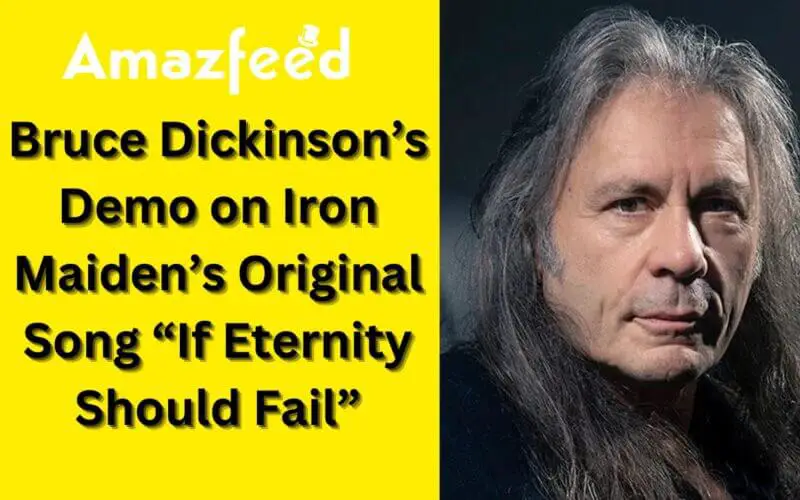 Bruce Dickinson’s Demo on Iron Maiden’s Original Song “If Eternity Should Fail”