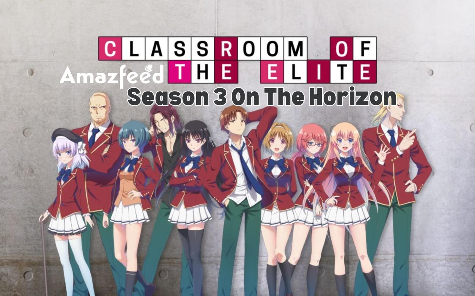 Classroom of the Elite Season 3 release
