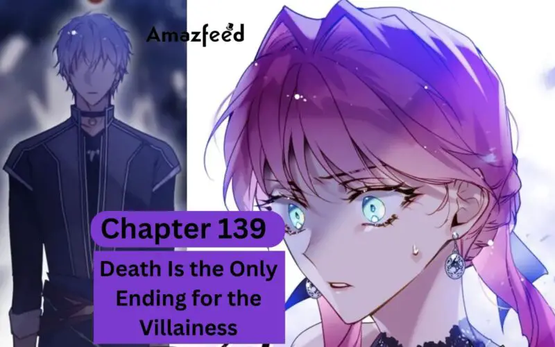 Death Is the Only Ending for the Villainess Chapter 139
