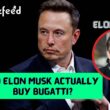 Did Elon Musk Actually Buy Bugatti