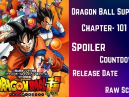 Dragon Ball Super Chapter 101 Spoiler, Raw Scan, Color Page & Release Date