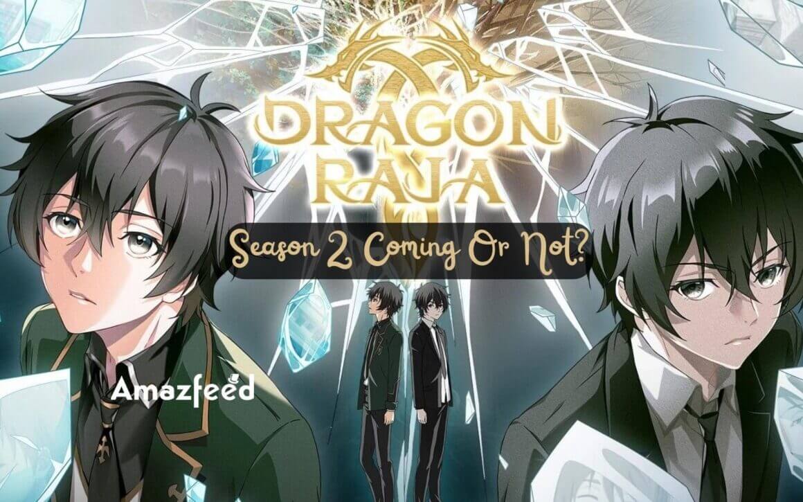 dragon raja season 2 release date
