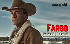 Fargo Season 5 Episode 5 Release Date