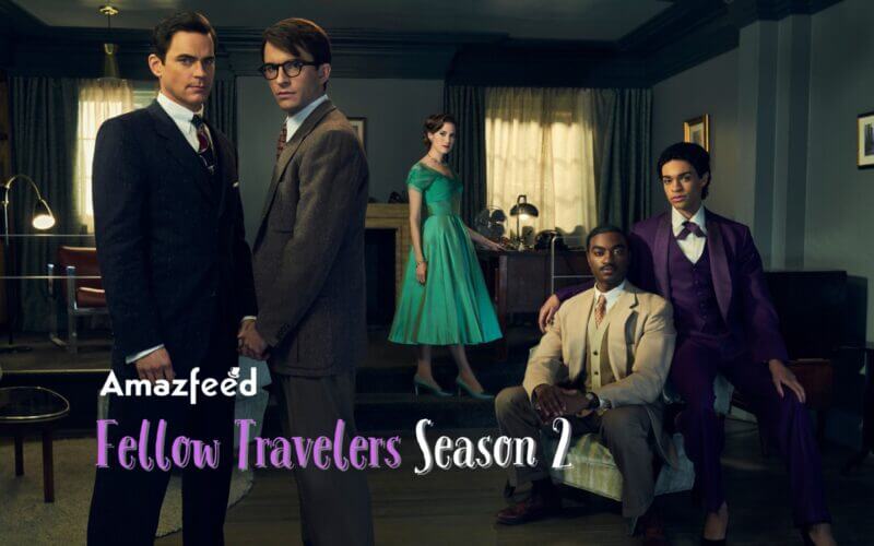 Fellow Travelers Season 2 release