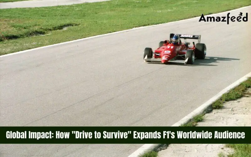 Global Impact How Drive to Survive Expands F1's Worldwide Audience