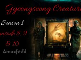 Gyeongseong Creature Episode 8,9 & 10 release date
