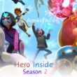 Hero Inside Season 2 release date