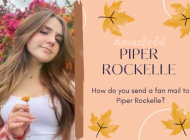 How do you send a fan mail to Piper Rockelle