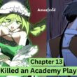 I Killed an Academy Player Chapter 13