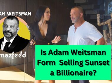 Is Adam Weitsman Form Selling Sunset a Billionaire