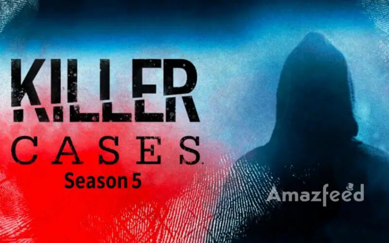 Killer Cases Season 5 release date