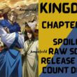 Kingdom Chapter 781 Spoiler, Raw Scan, Release Date, Countdown & Newest Updates