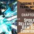 Logging 10000 Years into the Future chapter 85